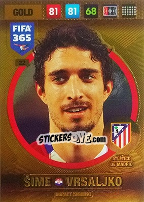 Sticker Šime Vrsaljko - FIFA 365: 2016-2017. Adrenalyn XL - Nordic edition n. 22 - Panini
