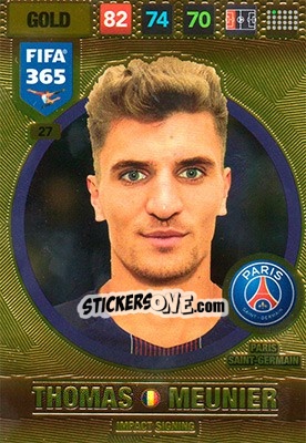 Sticker Thomas Meunier - FIFA 365: 2016-2017. Adrenalyn XL - Nordic edition n. 27 - Panini