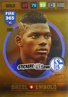 Sticker Breel Embolo - FIFA 365: 2016-2017. Adrenalyn XL - Nordic edition n. 37 - Panini