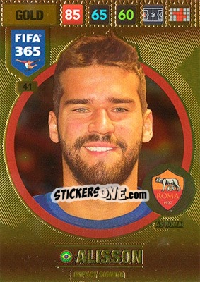 Sticker Alisson - FIFA 365: 2016-2017. Adrenalyn XL - Nordic edition n. 41 - Panini
