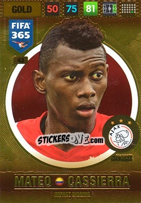 Cromo Mateo Cassierra - FIFA 365: 2016-2017. Adrenalyn XL - Nordic edition n. 43 - Panini