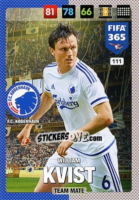 Sticker William Kvist - FIFA 365: 2016-2017. Adrenalyn XL - Nordic edition n. 111 - Panini