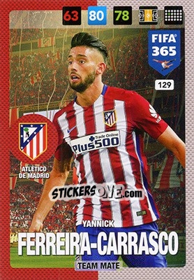 Sticker Yannick Ferreira-Carrasco - FIFA 365: 2016-2017. Adrenalyn XL - Nordic edition n. 129 - Panini