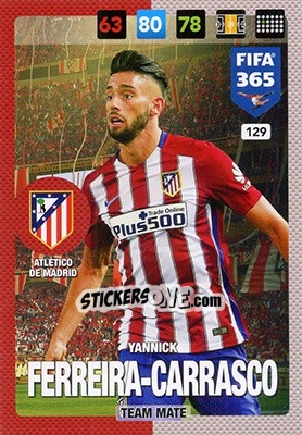 Cromo Yannick Ferreira-Carrasco - FIFA 365: 2016-2017. Adrenalyn XL - Nordic edition - Panini