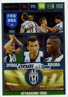 Sticker Dybala /  Mandžukic / Pogba - FIFA 365: 2016-2017. Adrenalyn XL - Nordic edition n. 403 - Panini