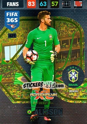 Sticker Alisson - FIFA 365: 2016-2017. Adrenalyn XL - Nordic edition - Panini
