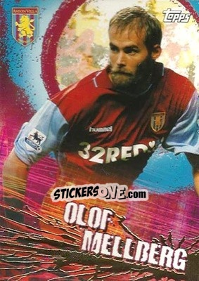 Sticker Mellberg - Premier Gold 2006-2007 n. 11 - Topps