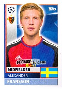 Figurina Alexander Fransson - UEFA Champions League 2016-2017 - Topps