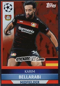 Sticker Karim Bellarabi - UEFA Champions League 2016-2017 - Topps
