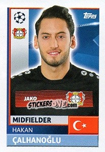 Sticker Hakan Çalhanoğlu - UEFA Champions League 2016-2017 n. LEV14 - Topps