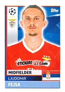 Figurina Ljubomir Fejsa - UEFA Champions League 2016-2017 - Topps