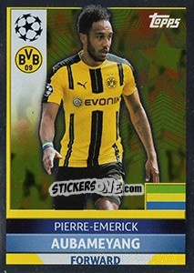 Sticker Pierre-Emerick Aubameyang - UEFA Champions League 2016-2017 n. DOR3 - Topps
