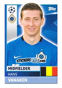 Sticker Hans Vanaken - UEFA Champions League 2016-2017 n. BRU13 - Topps