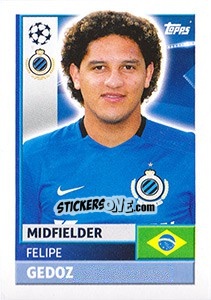 Cromo Felipe Gedoz - UEFA Champions League 2016-2017 - Topps