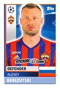 Sticker Aleksei Berezutski - UEFA Champions League 2016-2017 - Topps
