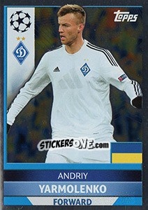 Sticker Andriy Yarmolenko - UEFA Champions League 2016-2017 - Topps