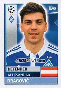 Figurina Aleksandar Dragovic - UEFA Champions League 2016-2017 - Topps