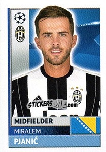 Sticker Miralem Pjanic - UEFA Champions League 2016-2017 n. JUV15 - Topps