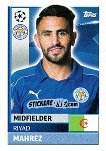 Sticker Riyad Mahrez - UEFA Champions League 2016-2017 n. LEI12 - Topps
