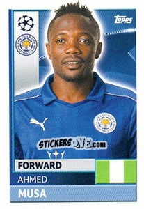 Sticker Ahmed Musa - UEFA Champions League 2016-2017 n. LEI16 - Topps