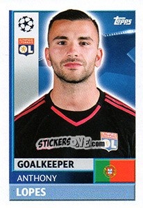 Sticker Anthony Lopes - UEFA Champions League 2016-2017 - Topps