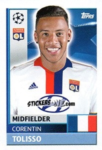 Sticker Corentin Tolisso - UEFA Champions League 2016-2017 n. LYO14 - Topps