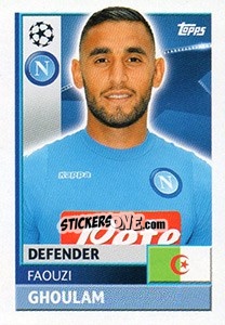 Figurina Faouzi Ghoulam - UEFA Champions League 2016-2017 - Topps