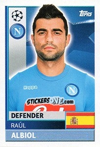 Figurina Raúl Albiol - UEFA Champions League 2016-2017 - Topps