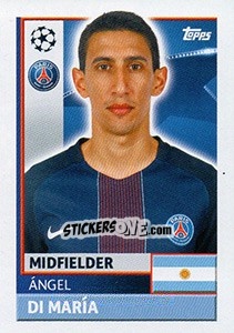 Sticker Ángel Di María - UEFA Champions League 2016-2017 n. PSG18 - Topps