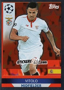 Sticker Vitolo - UEFA Champions League 2016-2017 - Topps