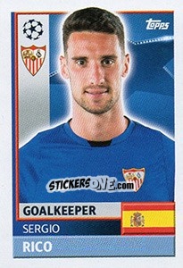 Sticker Sergio Rico - UEFA Champions League 2016-2017 - Topps