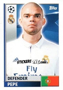 Cromo Pepe - UEFA Champions League 2016-2017 - Topps