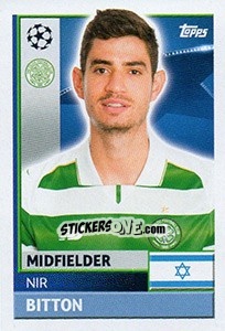 Cromo Nir Bitton - UEFA Champions League 2016-2017 - Topps