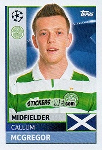 Sticker Callum McGregor - UEFA Champions League 2016-2017 - Topps