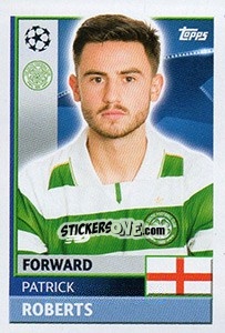 Cromo Patrick Roberts - UEFA Champions League 2016-2017 - Topps