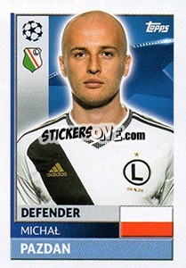 Sticker Michał Pazdan - UEFA Champions League 2016-2017 n. QFE5 - Topps