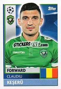 Sticker Claudiu Keșerü - UEFA Champions League 2016-2017 - Topps