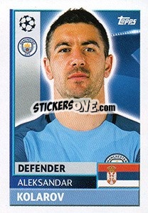 Sticker Aleksandar Kolarov - UEFA Champions League 2016-2017 n. QFG5 - Topps