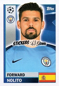 Sticker Nolito - UEFA Champions League 2016-2017 - Topps