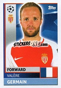 Sticker Valère Germain - UEFA Champions League 2016-2017 - Topps