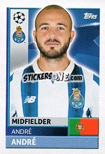 Figurina André André - UEFA Champions League 2016-2017 - Topps