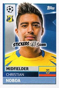 Sticker Christian Noboa - UEFA Champions League 2016-2017 n. QFK8 - Topps