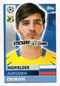 Sticker Aleksandr Erokhin - UEFA Champions League 2016-2017 n. QFK10 - Topps