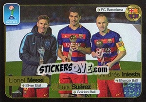 Cromo Lionel Messi / Luis Suarez / Andres Iniesta (FC Barcelona)