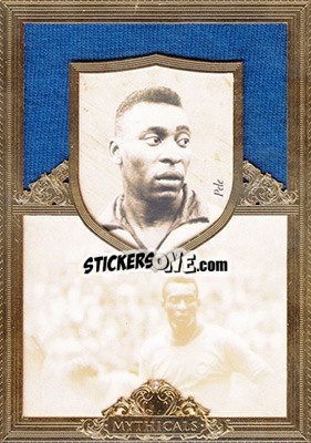 Sticker Pele - World Football UNIQUE 2016 n. MYTH092 - Futera