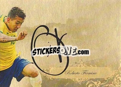 Sticker Roberto Firmino - World Football UNIQUE 2016 - Futera