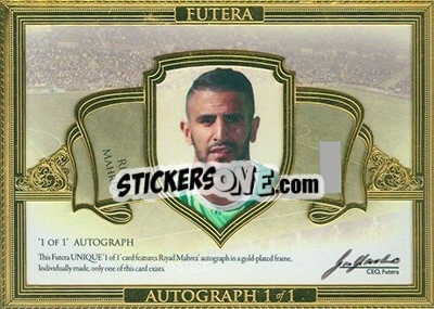 Sticker Riyad Mahrez - World Football UNIQUE 2016 n. A106 - Futera