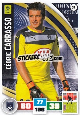 Cromo Cédric Carrasso - Foot 2016-2017. Adrenalyn Xl n. 37 - Panini