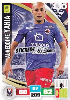 Cromo Alaeddine Yahia - Foot 2016-2017. Adrenalyn Xl n. 68 - Panini