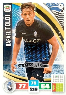 Sticker Rafael Tolói - Calciatori 2016-2017. Adrenalyn XL n. 3 - Panini